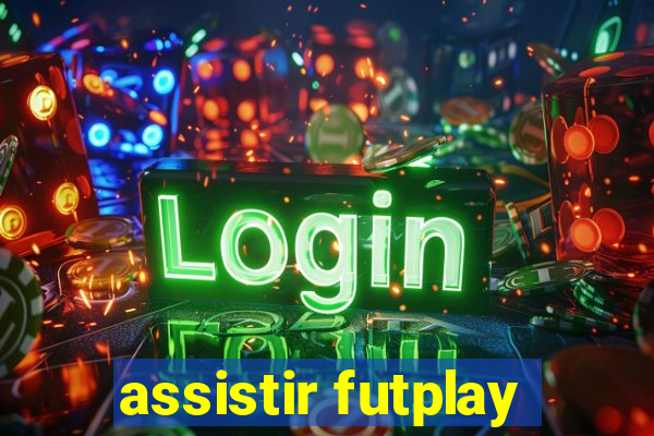 assistir futplay